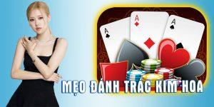 Mẹo đánh trác kim hoa online siêu dính tại Jun88