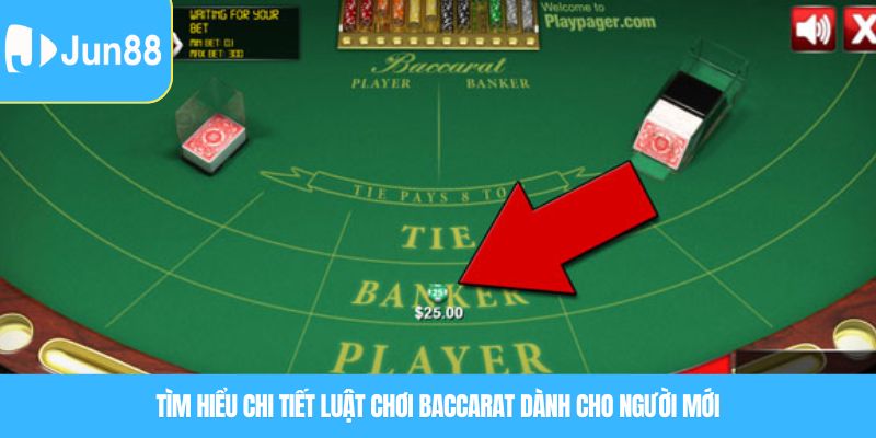 Tìm hiểu chi tiết luật chơi baccarat dành cho người mới